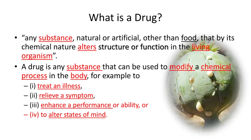 what is a drug