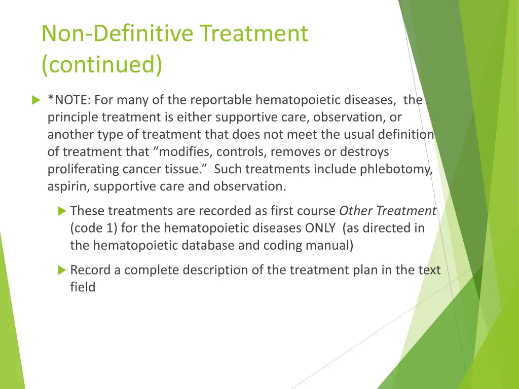 non definitive treatment continued 1