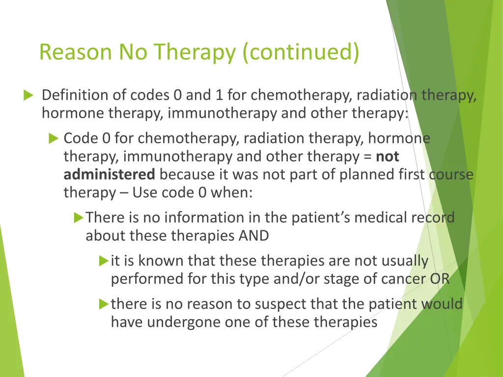 reason no therapy continued 1