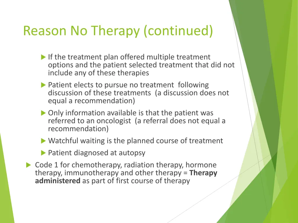 reason no therapy continued 2