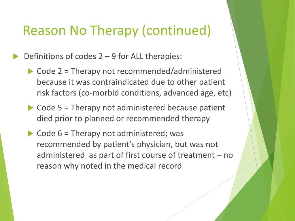reason no therapy continued 3