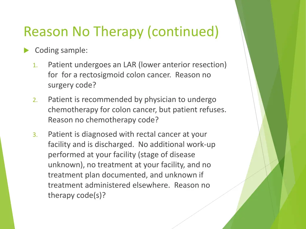 reason no therapy continued 5