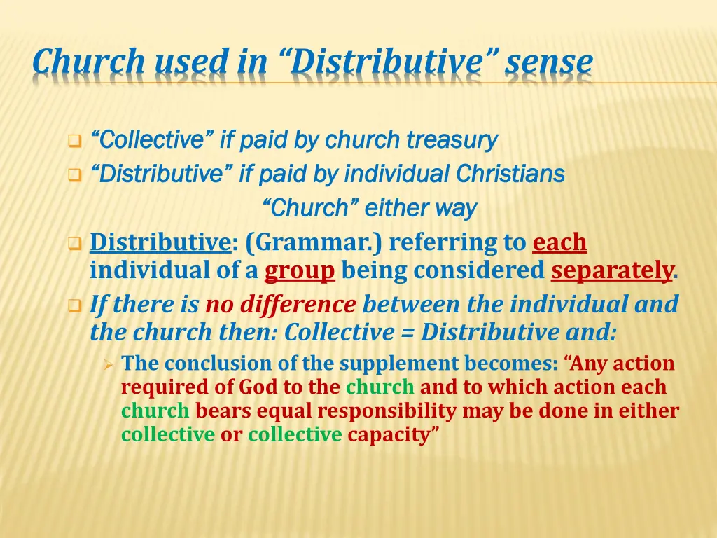 church used in distributive sense