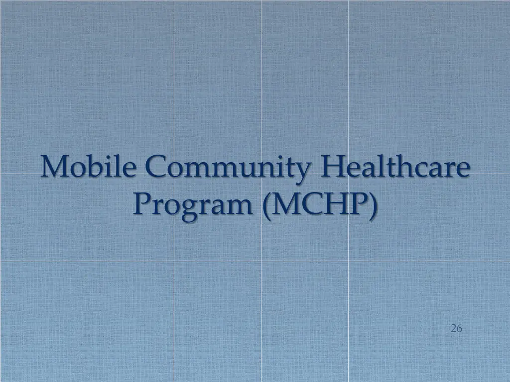 mobile community healthcare program mchp