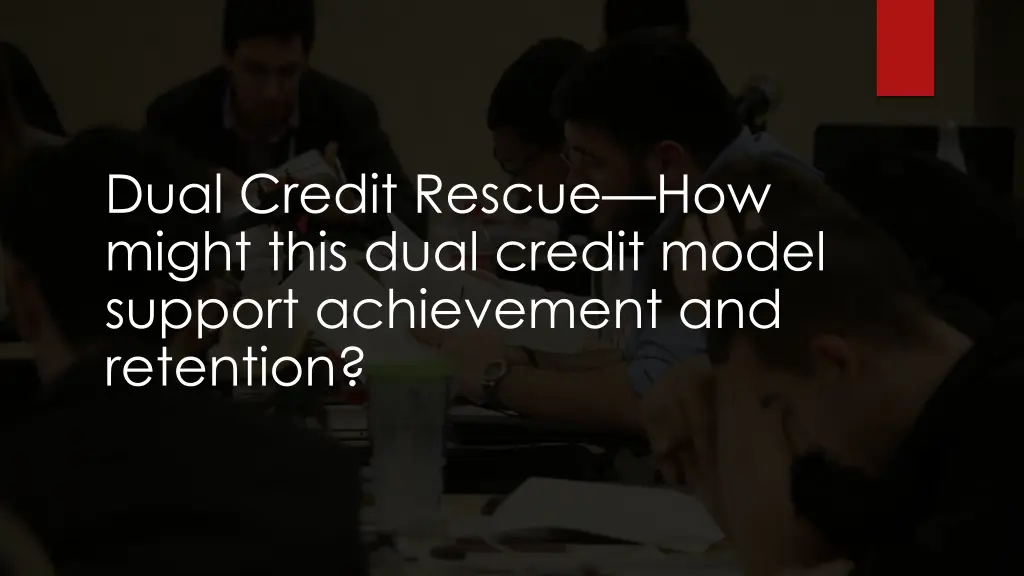 dual credit rescue how might this dual credit
