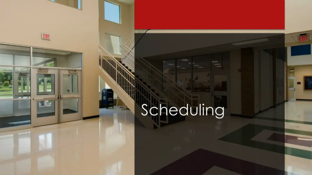 scheduling
