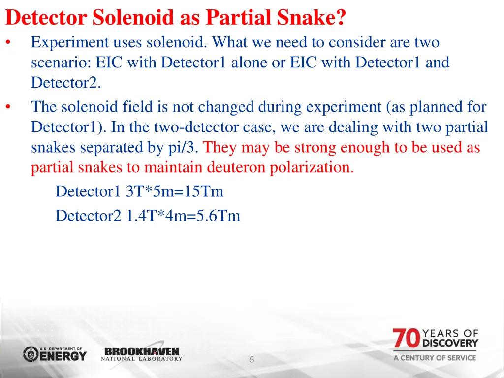 detector solenoid as partial snake experiment
