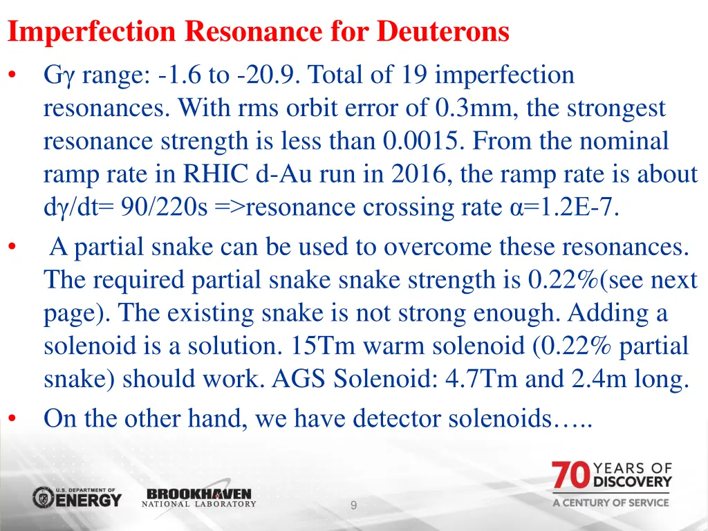 imperfection resonance for deuterons g range