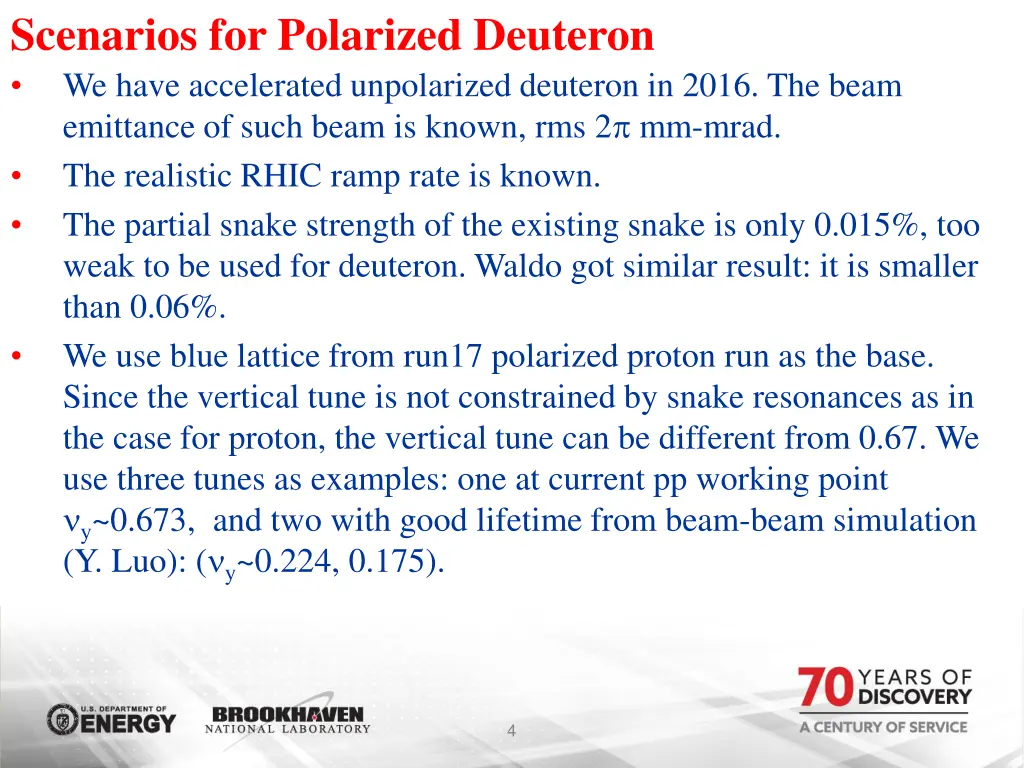 scenarios for polarized deuteron we have