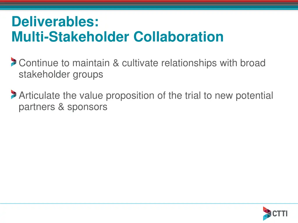 deliverables multi stakeholder collaboration