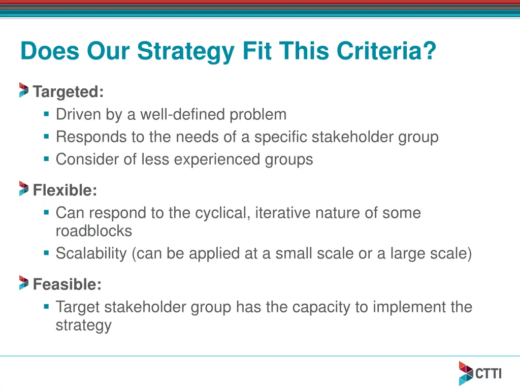 does our strategy fit this criteria