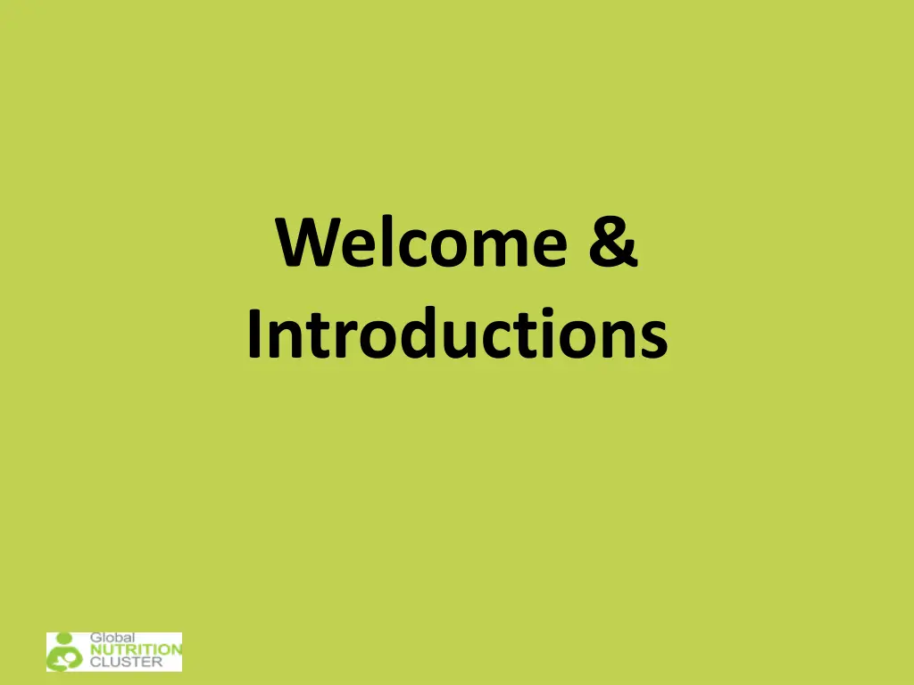 welcome introductions