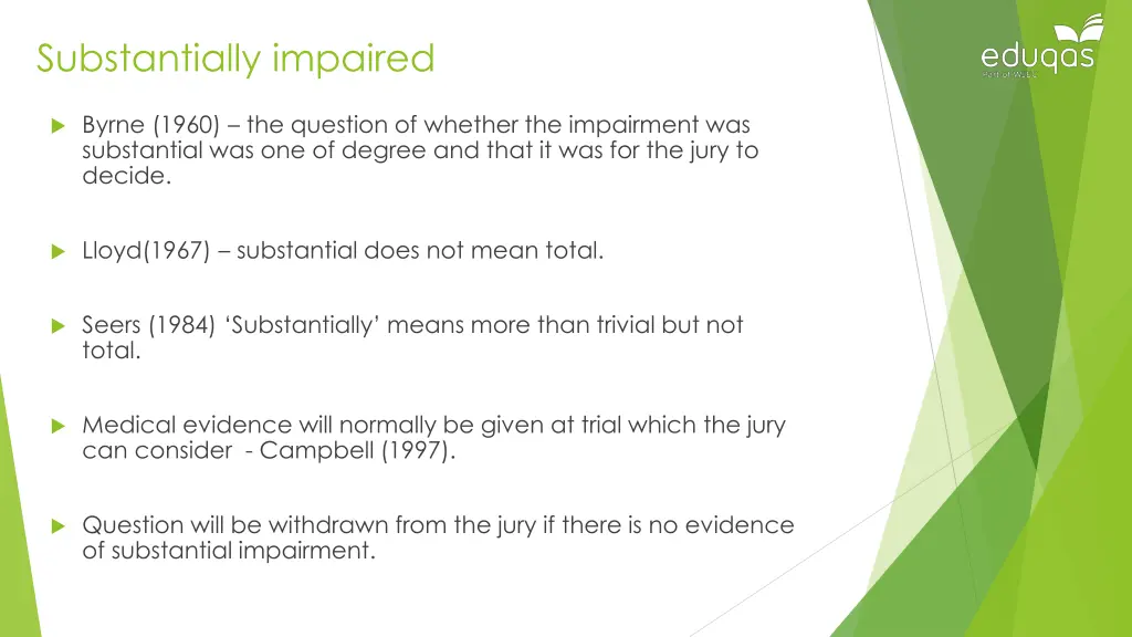 substantially impaired