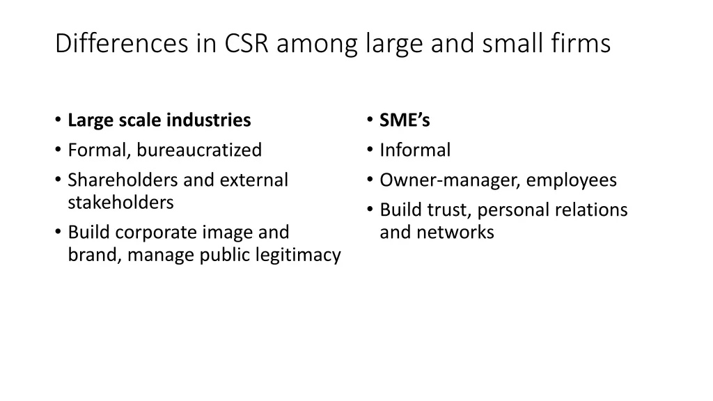 differences in csr among large and small firms