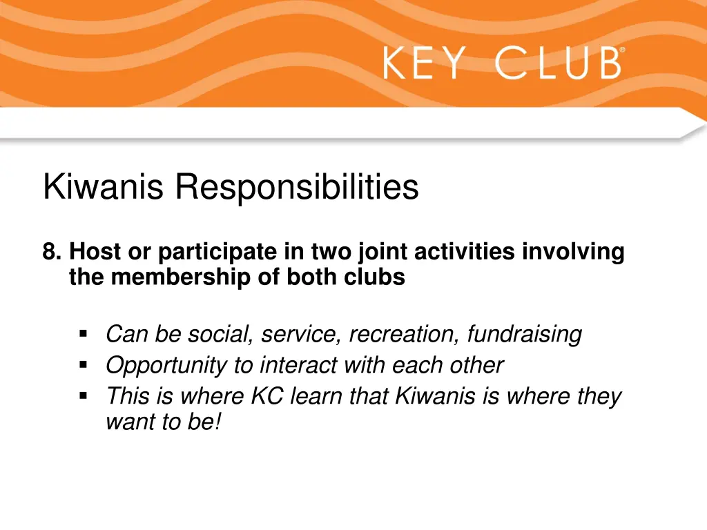 kiwanis responsibilities 8