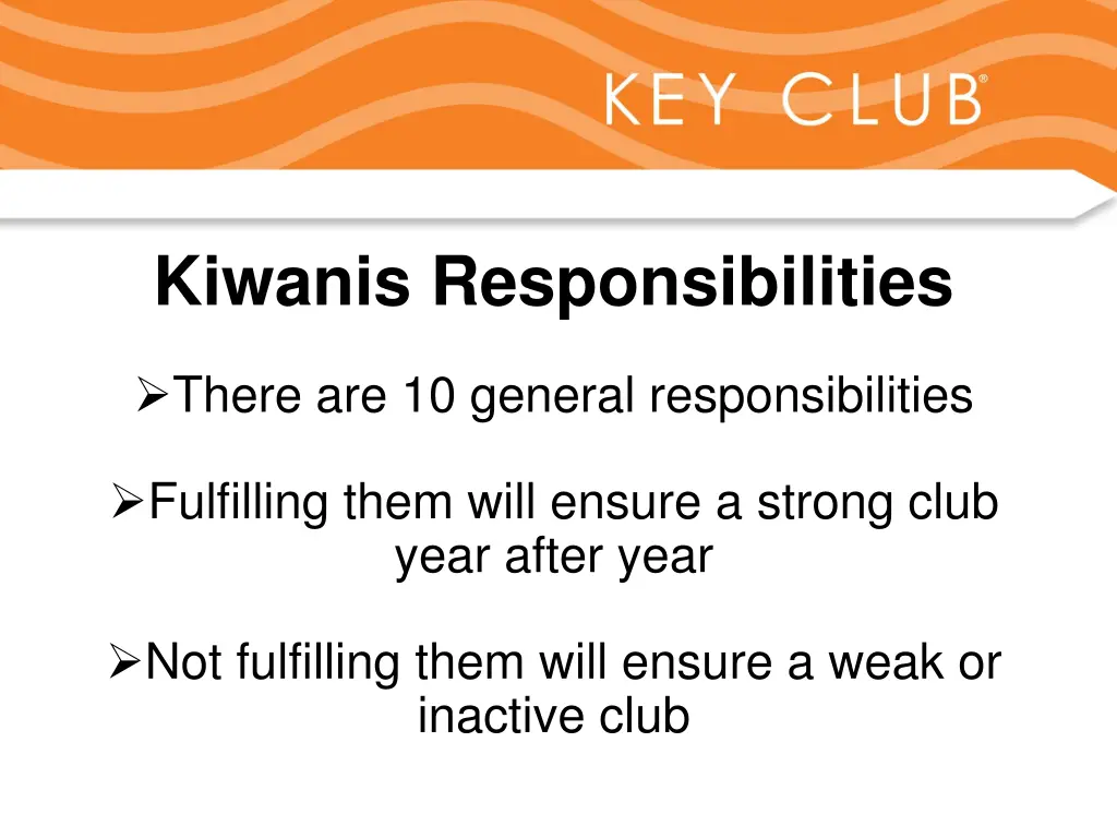 kiwanis responsibilities