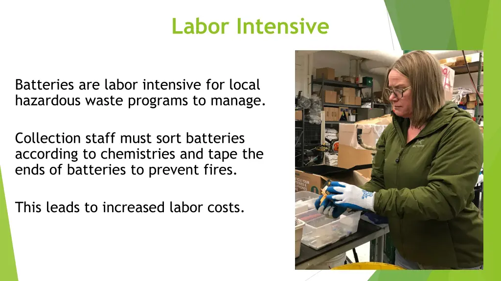 labor intensive