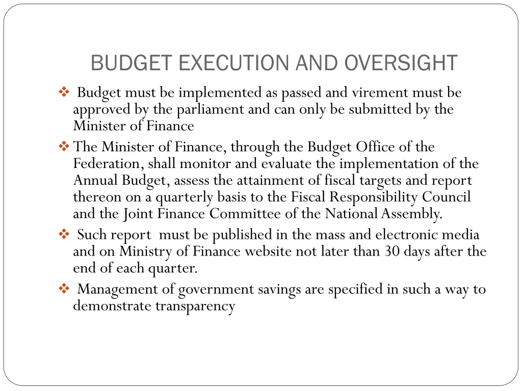 budget execution and oversight budget must