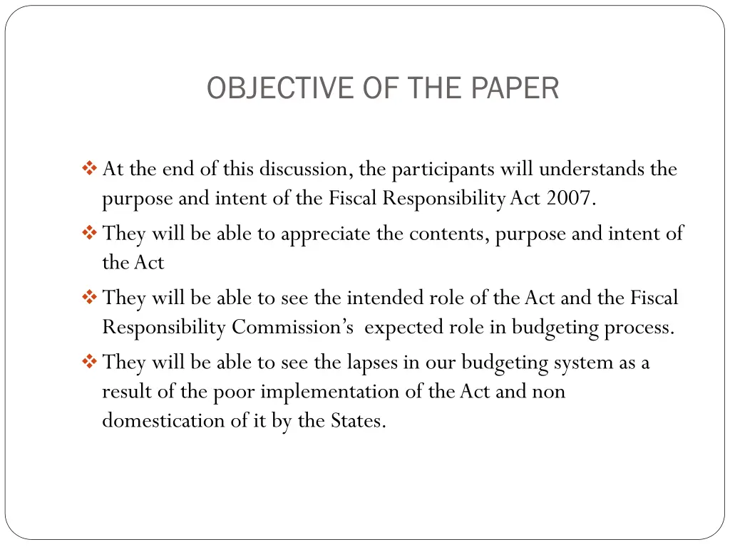 objective of the paper