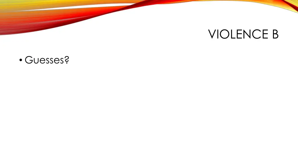 violence b