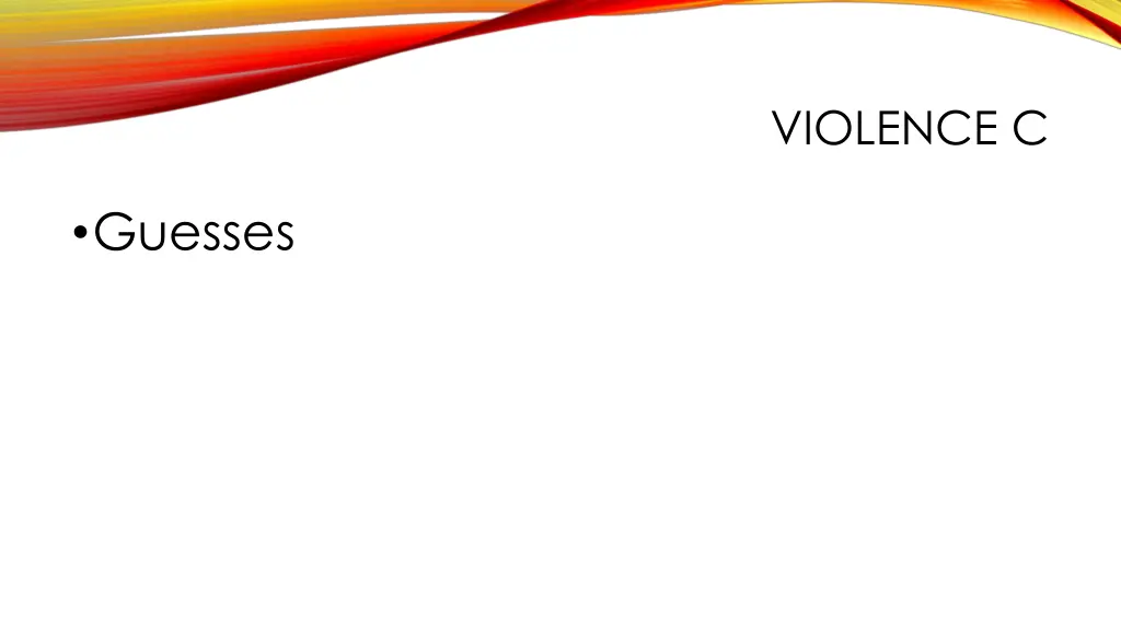 violence c