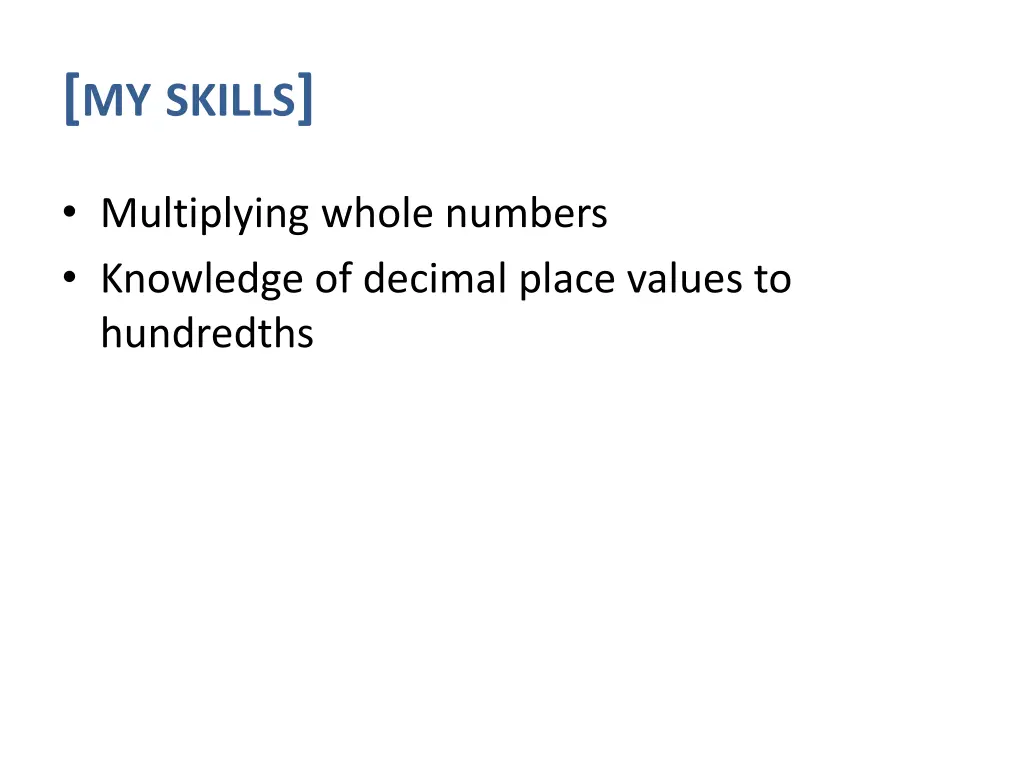 my skills