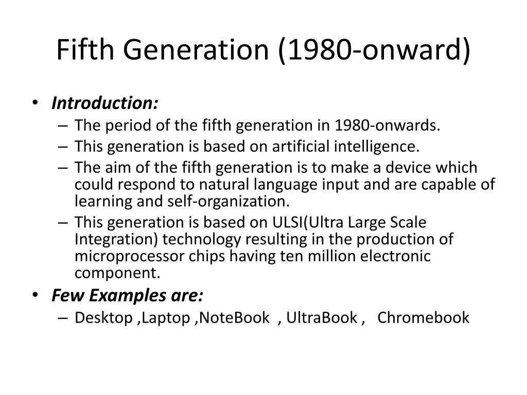 fifth generation 1980 onward
