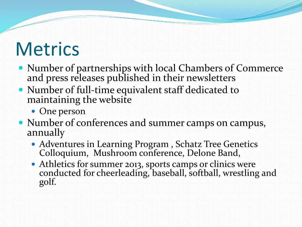 metrics number of partnerships with local