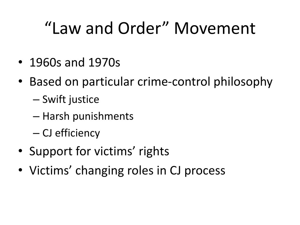law and order movement