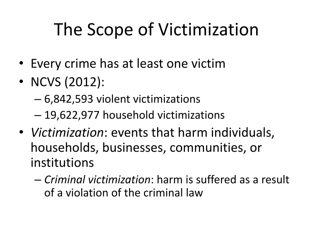 the scope of victimization