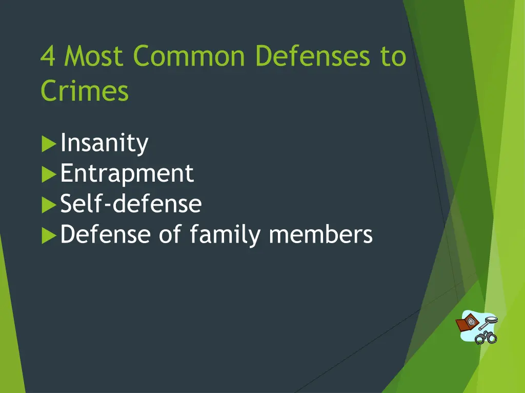4 most common defenses to crimes