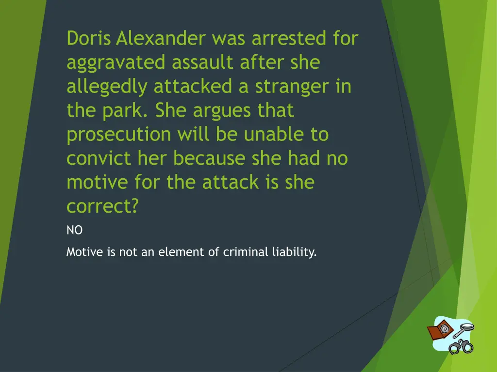 doris alexander was arrested for aggravated