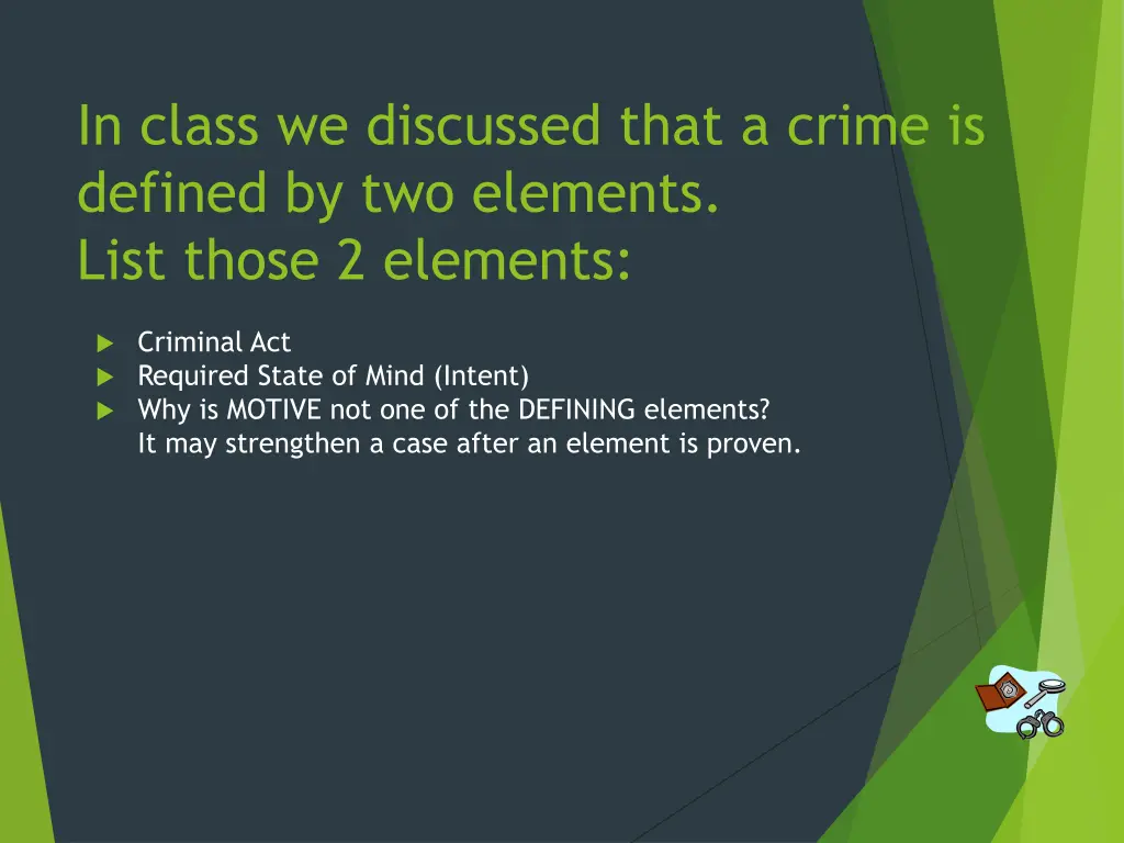 in class we discussed that a crime is defined