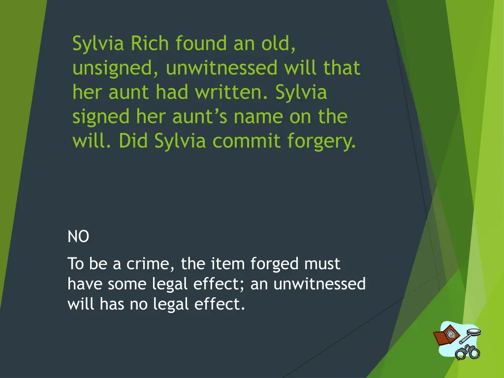 sylvia rich found an old unsigned unwitnessed