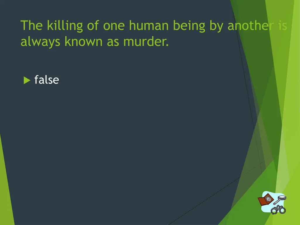 the killing of one human being by another