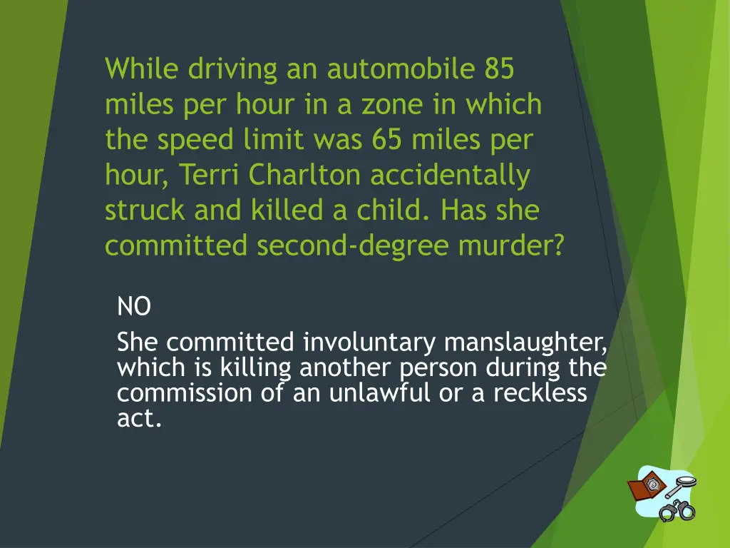 while driving an automobile 85 miles per hour