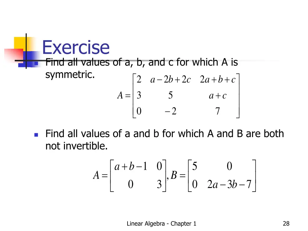 exercise find all values of a b and c for which