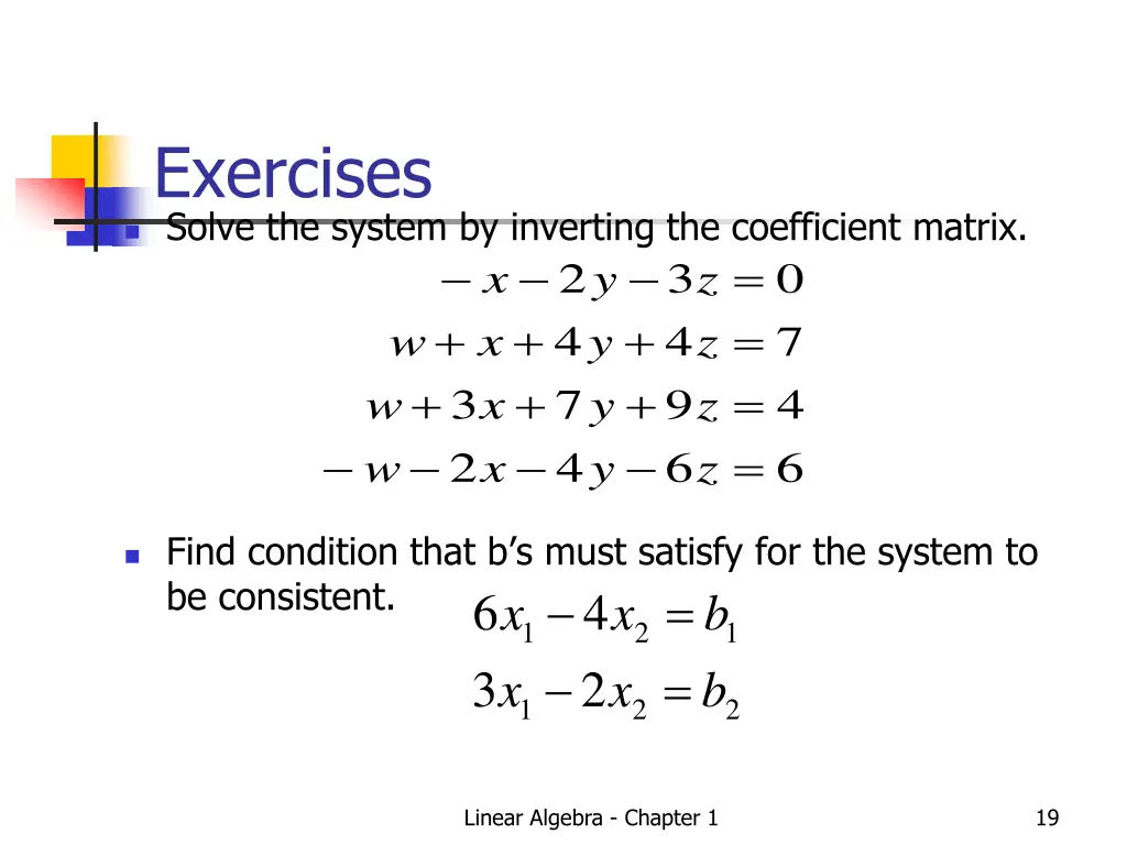 exercises solve the system by inverting