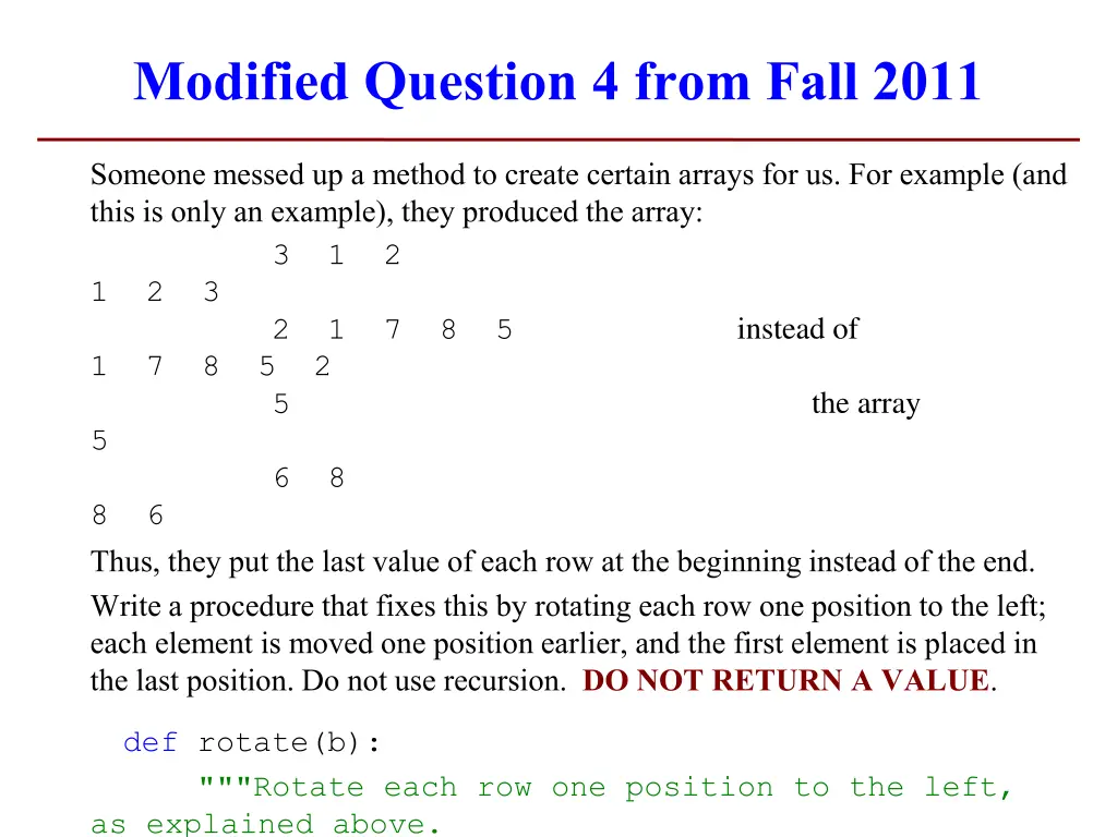 modified question 4 from fall 2011 3