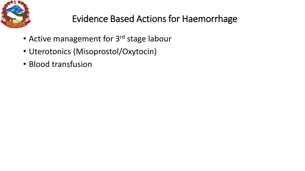evidence based actions for haemorrhage evidence