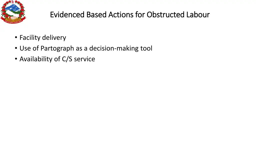 evidenced based actions for obstructed evidenced