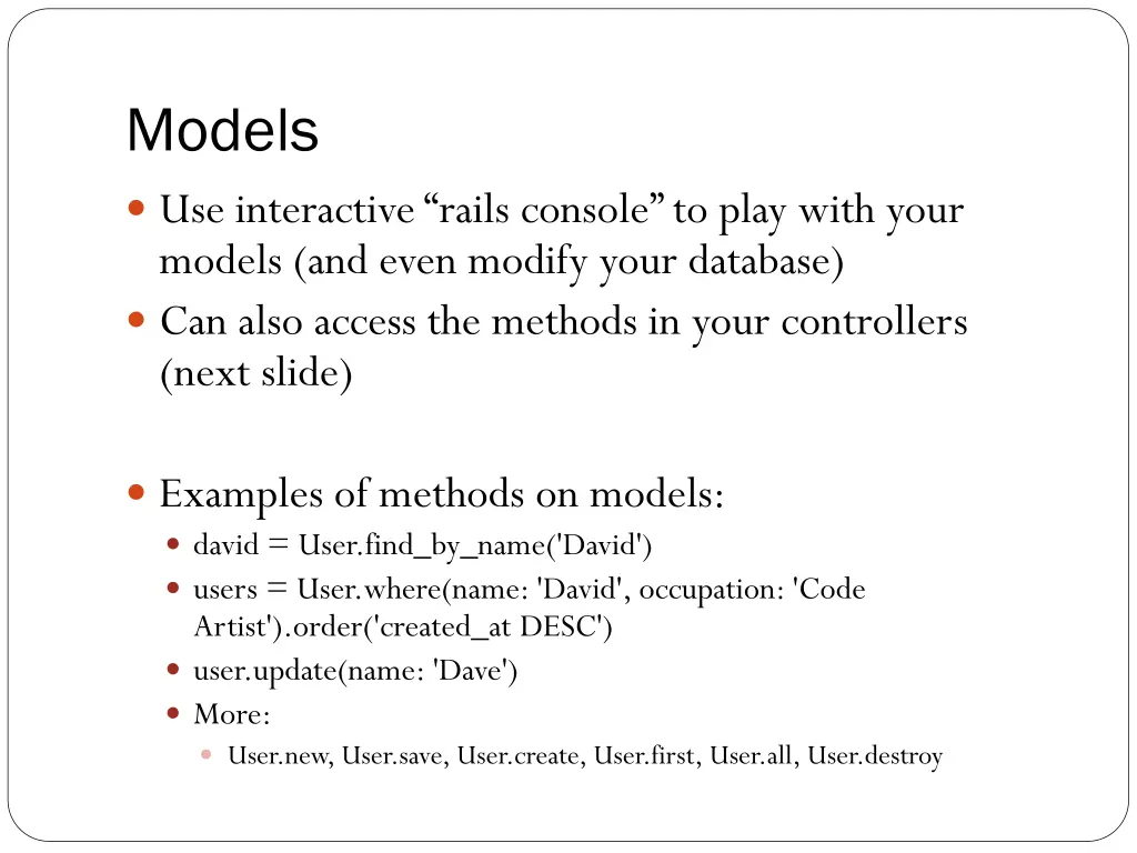 models use interactive rails console to play with