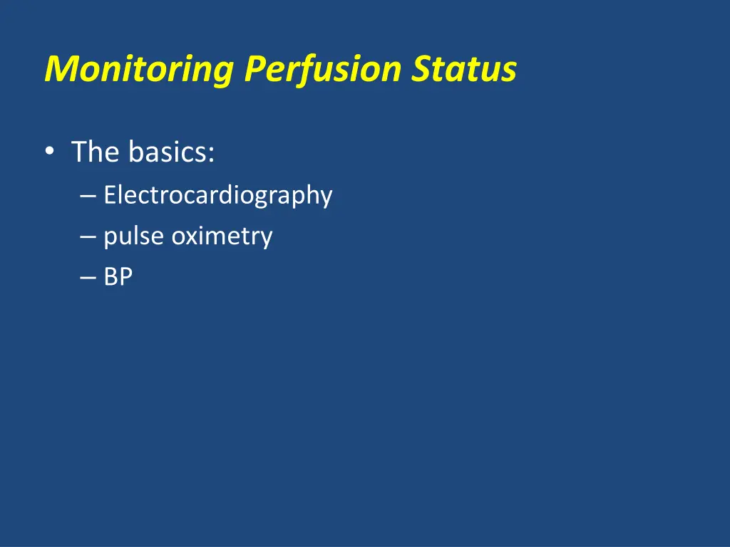 monitoring perfusion status