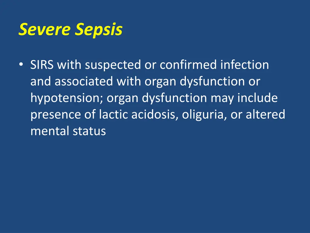 severe sepsis