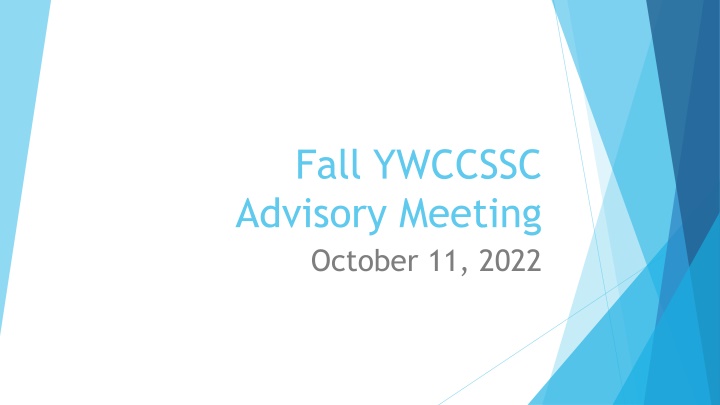 fall ywccssc advisory meeting october 11 2022