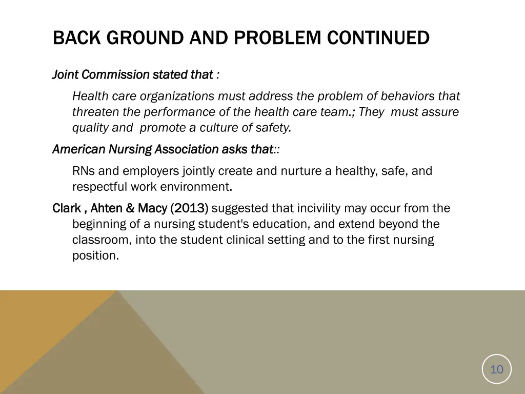 back ground and problem continued