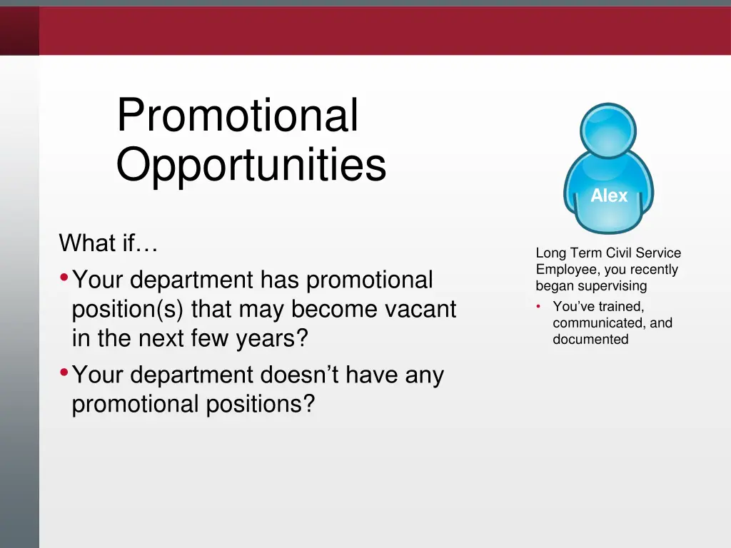 promotional opportunities