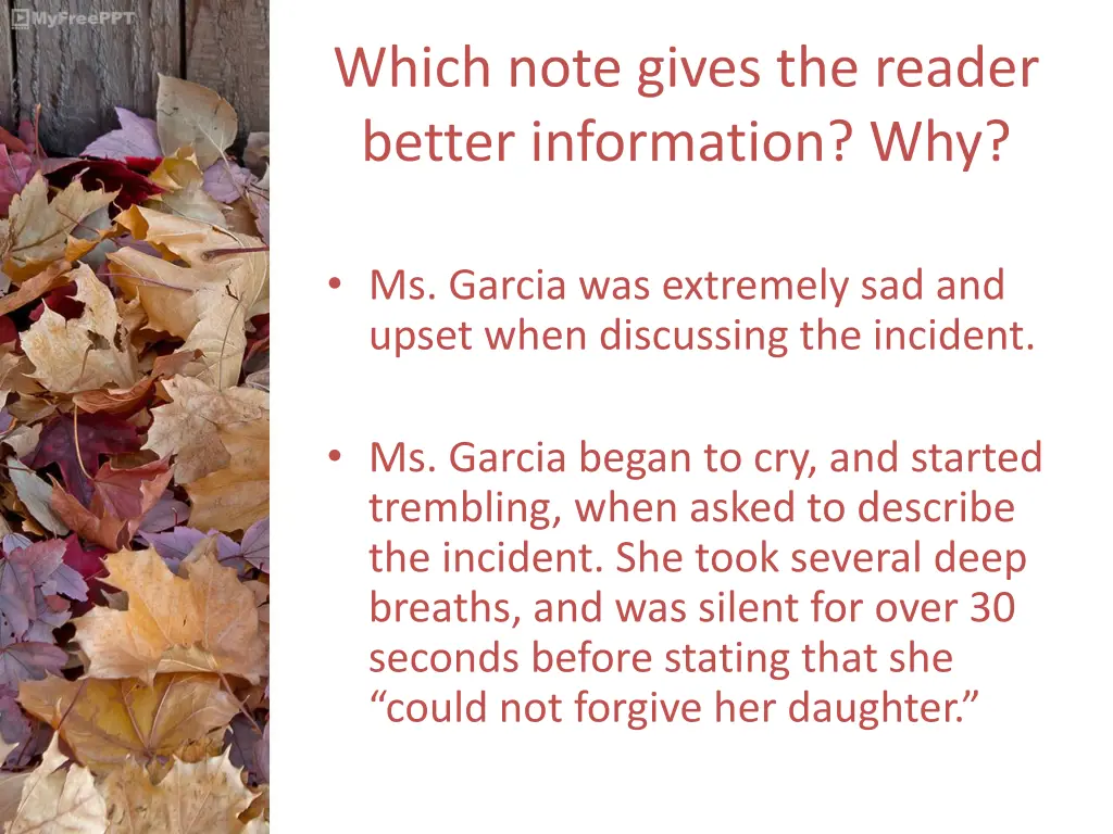 which note gives the reader better information why