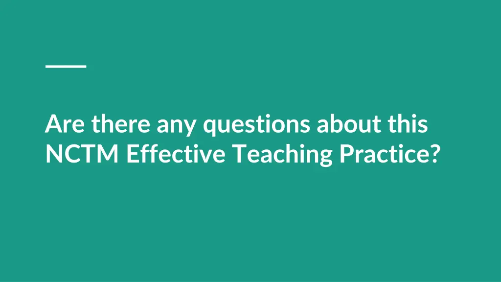 are there any questions about this nctm effective