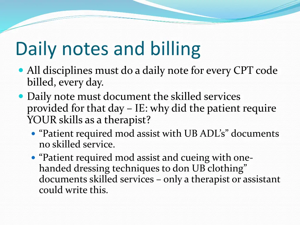 daily notes and billing all disciplines must